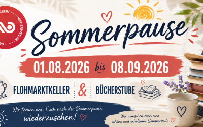 Sommerpause im Flohmarktkeller und in der Bücherstube